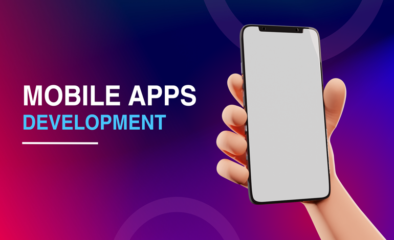 Mobile Apps Development